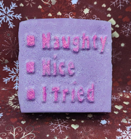 Naughty, Nice...I tried!